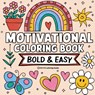 Bold & Easy Motivational Coloring Book - Revive Coloring Books - 9781834120171