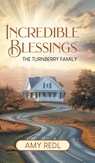Incredible Blessings - Amy Redl - 9781834181134