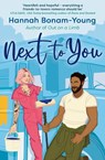 Next to You - Hannah Bonam-Young - 9781835010952