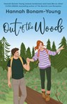 Out of the Woods - Hannah Bonam-Young - 9781835011454