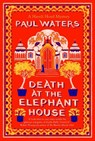 Death at the Elephant House - Paul Waters - 9781835013724