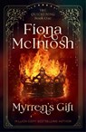 Myrren's Gift - Fiona McIntosh - 9781835014356