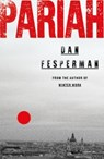 Pariah - Dan Fesperman - 9781835015872