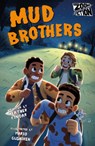Mud Brothers - Heather Pindar - 9781835110423