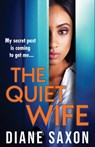 The Quiet Wife - Diane Saxon - 9781835180709