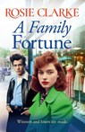 A Family Fortune - Rosie Clarke - 9781835181607