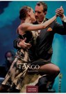 Tango color Kalender 2026 - Wandkalender | Fotokalender | Tanzkalender Südamerika 50x35cm - Erleben Sie den Zauber des Tangos - Eleganz, Leidenschaft & kulturelle Tiefe in einem hochwertigen Kalender. -  - 9781835244708