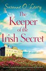 The Keeper of the Irish Secret - Susanne O'Leary - 9781835250860