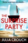 The Surprise Party - Julia Crouch - 9781835255735