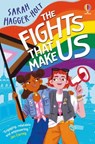 The Fights That Make Us - Sarah Hagger-Holt - 9781835406915
