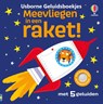 Meevliegen in een raket! -  - 9781835408292