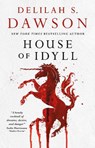 House of Idyll - Delilah S. Dawson - 9781835414217