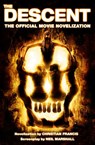 The Descent: The Official Novelization - Christian Francis - 9781835414798