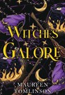 Witches Galore - Maureen Tomlinson - 9781835433829