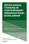 Sociological Thinking in Contemporary Organizational Scholarship - Stewart (The University of Sydney Clegg ; Michael (Norwegian University of Science and Technology (NTNU) Grothe-Hammer ; Kathia Serrano (Heidelberg University Velarde - 9781835495919