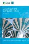 Water Supply and Distribution Systems - Dragan A (KWR Water Research Institute Savic ; John K (Independent Consultant Banyard - 9781835498477