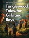 Tanglewood Tales, for Girls and Boys - Nathaniel Hawthorne - 9781835529010