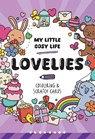 My Little Cosy Life Lovelies Colouring & Scratch Cards - Caro Van Den Berg - 9781835554982