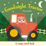 Goodnight Tractor - Katie Button - 9781835556146