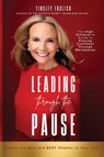Leading Through the Pause - Tinsley English - 9781835566053