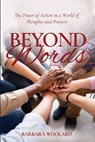 Beyond Words - Barbara Woolard - 9781835569948