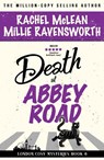 Death at Abbey Road - Rachel McLean ; Millie Ravensworth - 9781835600856