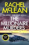 The Millionaire Murders - Rachel McLean - 9781835601105