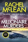 The Millionaire Murders - Rachel McLean - 9781835601105