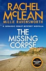 The Missing Corpse - Rachel McLean ; Millie Ravensworth - 9781835602515