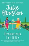 Lessons in Life - Julie Houston - 9781835610152