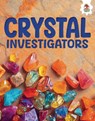 Crystal Investigators - Rebecca Storm - 9781835693308