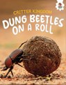 Dung Beetles on a Roll - Rebecca Storm - 9781835693353