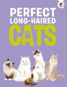 Perfect Long-Haired Cats - Eliza Jeffery - 9781835693469