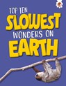 Top Ten Slowest Wonders on Earth - John Allan - 9781835694237