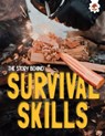 The Story Behind: Survival Skills - Paul Robinson - 9781835694251