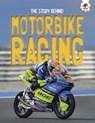 The Story Behind: Motorcycle Racing - Paul Robinson - 9781835694299