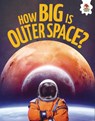 How Big Is Outer Space? - Rebecca Storm - 9781835694374
