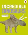 Incredible Dinosaurs - Rosie Rowntree ; Eliza Jeffery - 9781835696972