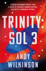 Trinity: Sol 3 - Andy Wilkinson - 9781835741030