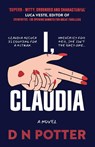 I, Claudia - D N Potter - 9781835743843