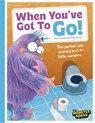 When You've Got To Go! (Monster Manners) - John Townsend - 9781835871218