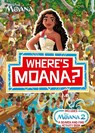 Where's Moana? - Walt Disney - 9781835873786