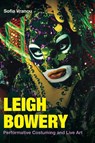 Leigh Bowery - Sofia (Queen Mary University of London) Vranou - 9781835951132
