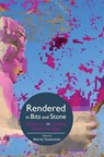 Rendered in Bits and Stone - Maciej (Independent reseacher Stasiowski - 9781835952962