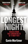 The Longest Night - Gavin Mortimer - 9781835980613
