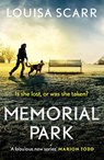 Memorial Park - Louisa Scarr - 9781835980750
