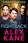 The Fightback - Alex Kane - 9781835983416