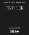 Find Her - Sarah Dalton - 9781835986615