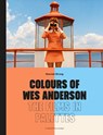 Colours of Wes Anderson - Hannah Strong - 9781836003601