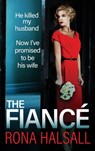 The Fiance - Rona Halsall - 9781836031062